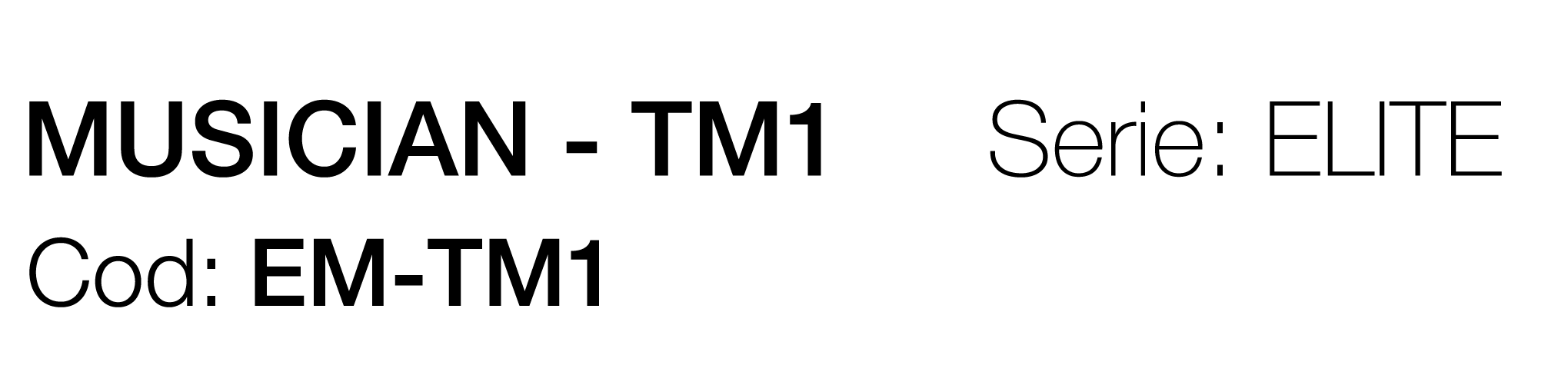 MUSICIAN ELITE EM-TM1